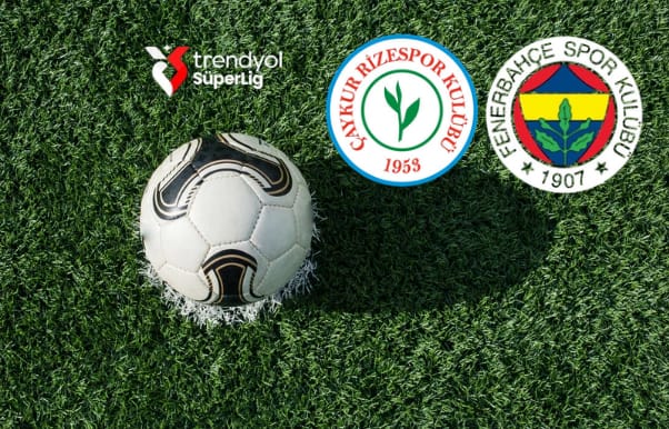 Fenerbahçe Çaykur Rizespor'u deplasmanda 3-0 yenerek maç fazlası ile 3.